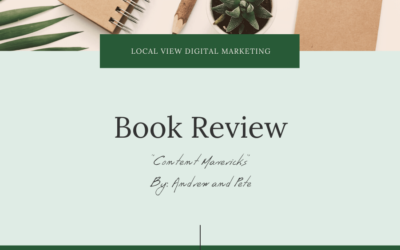 Local View Digital Marketing reviews “Content Mavericks” by Andrew and Pete