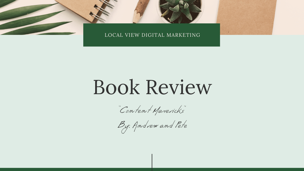 Content-Mavericks-Book-Review-Local-View-2